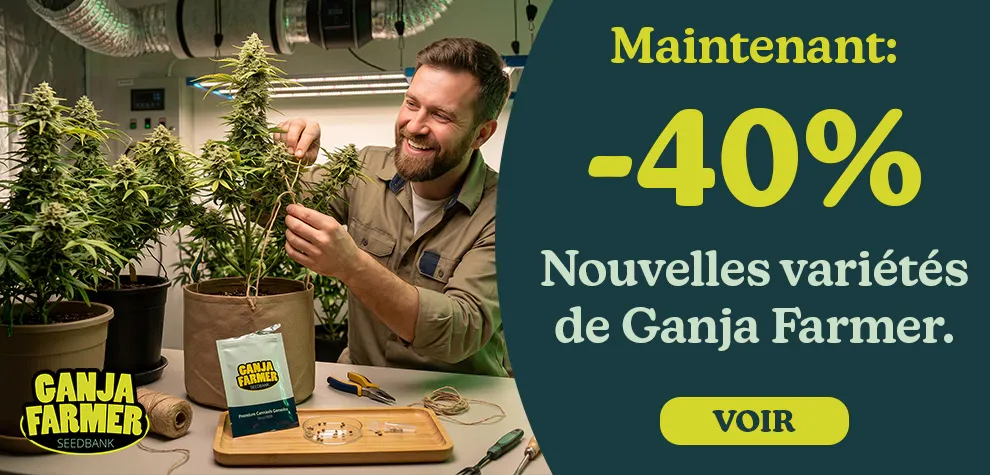 -40% Nouvelles arriv&eacute;es de Ganja Farmer